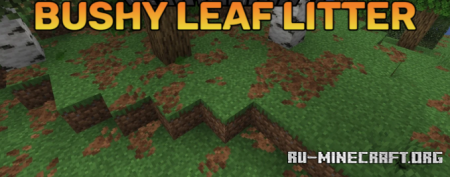 ������� Bushy Leaf Litter ��� Minecraft 26.2
