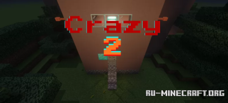 ������� Crazy 2 by Gamexx29 ��� Minecraft