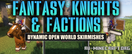 ������� Fantasy Knights & Factions ��� Minecraft 1.21.1