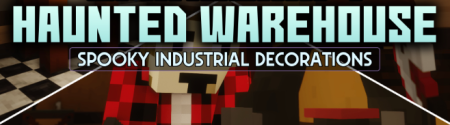 ������� Haunted Warehouse ��� Minecraft 1.20.1