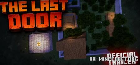 ������� The Last Door by ZegoStudio ��� Minecraft