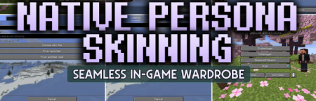 ������� Native Persona Skinning ��� Minecraft 26.2