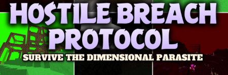 ������� Hostile Breach Protocol ��� Minecraft 1.20.1