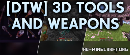 ������� DTW 3D Tools and Weapons ��� Minecraft 26.2