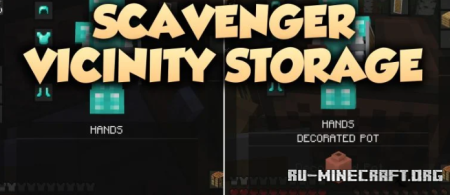 ������� Scavenger Vicinity Storage ��� Minecraft 1.21.11