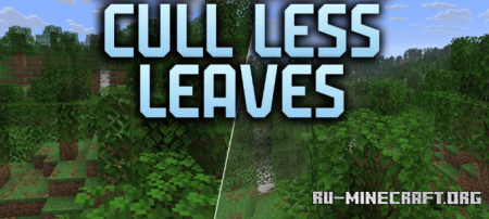 ������� Cull Less Leaves ��� Minecraft 26.3