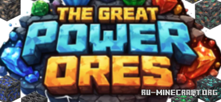 ������� The Great Power Ores ��� Minecraft
