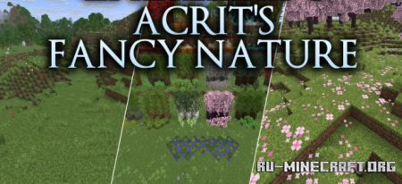 ������� Acrit�s Fancy Nature ��� Minecraft 26.3