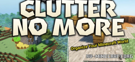 ������� Clutter No More ��� Minecraft 26.3