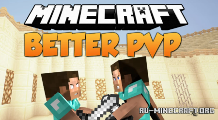 ������� Better PvP ��� Minecraft 26.3
