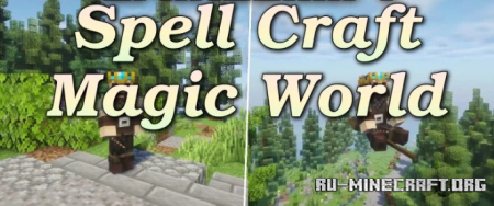 ������� Spell Craft Magic World ��� Minecraft 26.2
