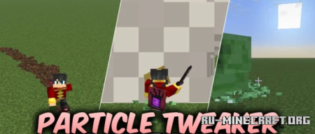 ������� Particle Tweaker ��� Minecraft 26.3