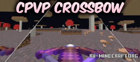 ������� Cpvp Crossbow ��� Minecraft 26.3