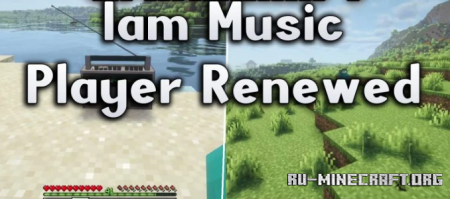 ������� Iam Music Player Renewed ��� Minecraft 1.21.1