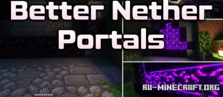 ������� Better Nether Portals ��� Minecraft 26.3