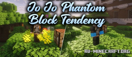 ������� Jo Jo Phantom Block Tendency ��� Minecraft 1.21.11
