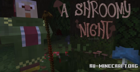 ������� A Shroomy Night ��� Minecraft