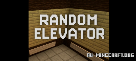 ������� Random Elevator by asimoooo ��� Minecraft