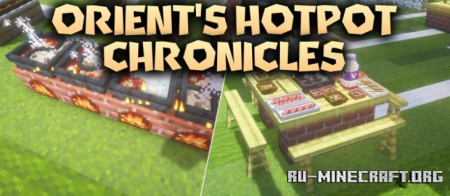 ������� Orient�s Hotpot Chronicles ��� Minecraft 1.20.1